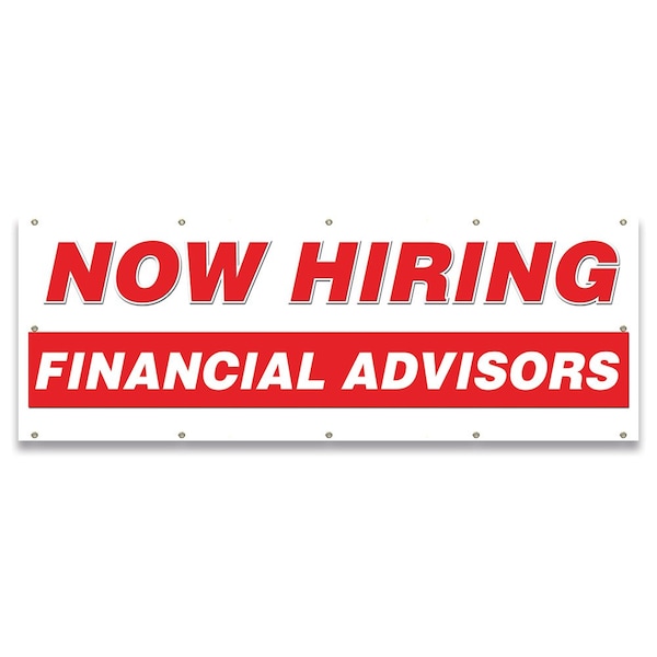 Now Hiring Financial Advisors Banner Apply Inside Accepting Application Single Sided